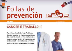Folla de Prevención nº 10 - Xullo 2009 - Cancro e Traballo (I)