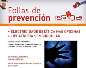 Folla de prevención nº 14 - Novembro 2009 - Electricidade estática en oficinas. Lipoatrofia semicircular