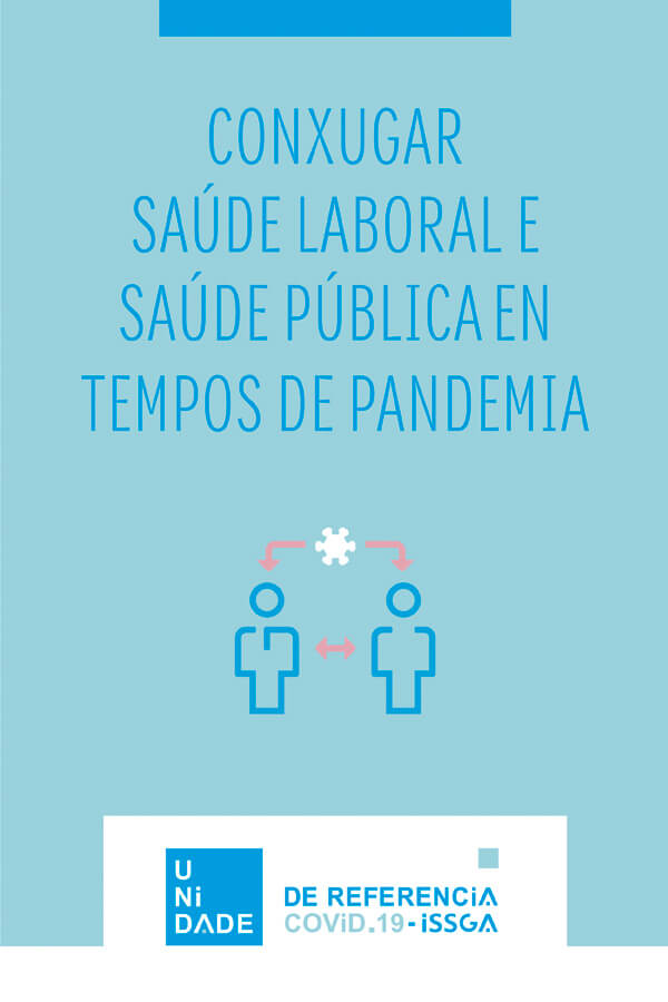 Conjugar salud laboral y salud pública en tiempos de pandemia