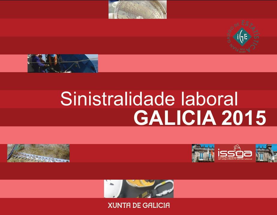 A sinistralidade laboral en Galicia no ano 2015