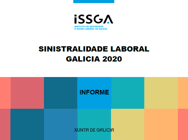 A sinistralidade laboral en Galicia no ano 2020