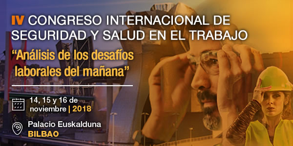 IV Congreso Internacional de Seguridade e Saúde no Traballo_Bilbao