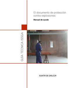 Guía técnica do Issga. O documento de protección contra explosións. Manual de axuda