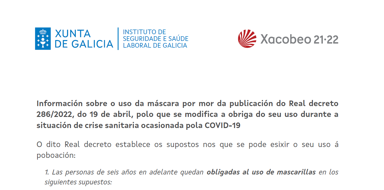 Información sobre o uso da máscara por mor da publicación do Real decreto 286/2022, do 19 de abril, polo que se modifica a obriga do seu uso durante a situación de crise sanitaria ocasionada pola COVID-19